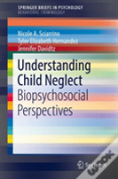 Understanding Child Neglect