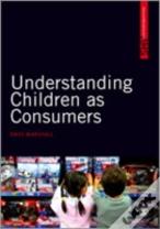 Understanding Children As Consumers