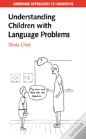 Understanding Children With Language Problems