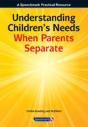 Understanding Children'S Needs When Parents Separate - Preview