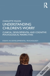 Understanding Children'S Worry