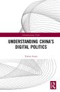 Understanding China'S Digital Politics - Preview