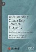 Understanding China'S New Common Prosperity