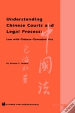 Capa do artigo Understanding Chinese Courts And Legal Process: Law With Chinese Characteristics