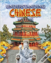 Understanding Chinese Myths