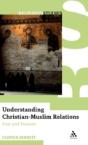 Understanding Christian-Muslim Relations - Preview
