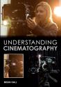 Understanding Cinematography - Preview