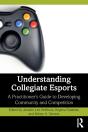 Understanding Collegiate Esports - Preview
