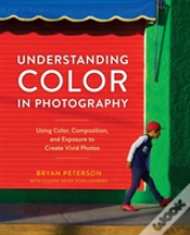 Capa do artigo Understanding Color In Photography