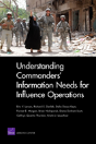 Understanding Commanders' Information Needs For Influence Operations - Preview
