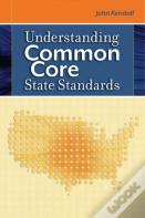 Understanding Common Core State Standards