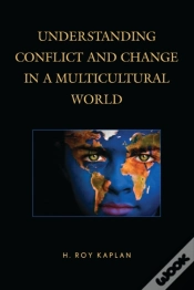 Capa do artigo Understanding Conflict And Change In A Multicultural World