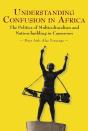 Understanding Confusion In Africa - Preview