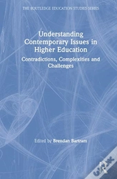 Understanding Contemporary Issues In Higher Education