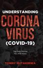 Understanding Corona Virus (Covid-19) - Preview