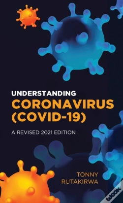 Capa do artigo Understanding Coronavirus (Covid 19), A Revised 2021 Edition