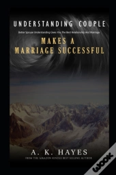 Understanding Couple Makes A Marriage Successful