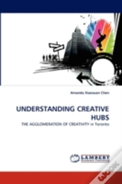 Capa do artigo Understanding Creative Hubs