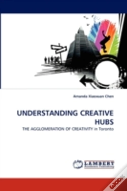 Capa do artigo Understanding Creative Hubs