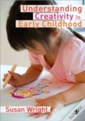 Capa do artigo Understanding Creativity In Early Childhood