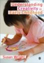 Understanding Creativity In Early Childhood - Preview