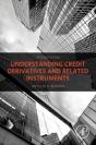Understanding Credit Derivatives And Related Instruments - Preview