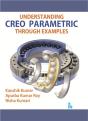 Understanding Creo Parametric Through Examples - Preview