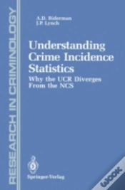 Capa do artigo Understanding Crime Incidence Statistics