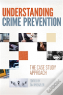 Understanding Crime Prevention