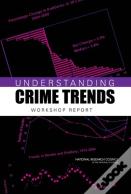 Understanding Crime Trends