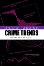 Understanding Crime Trends - Preview