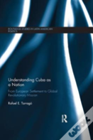 Understanding Cuba As A Nation