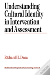 Understanding Cultural Identity In Intervention And Assessment