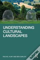 Understanding Cultural Landscapes