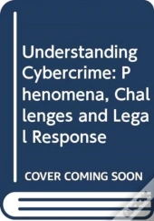 Understanding Cybercrime