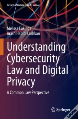 Capa do artigo Understanding Cybersecurity Law And Digital Privacy