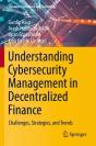 Understanding Cybersecurity Management In Decentralized Finance - Preview