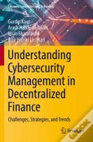 Understanding Cybersecurity Management In Decentralized Finance