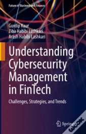 Understanding Cybersecurity Management In Fintech
