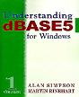 Understanding Dbase 5 For Windows - Preview