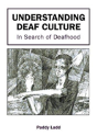 Understanding Deaf Culture - Preview