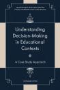 Understanding Decision-Making In Educational Contexts - Preview