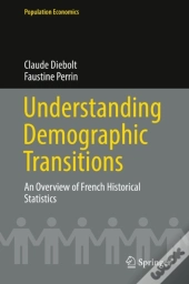 Understanding Demographic Transitions