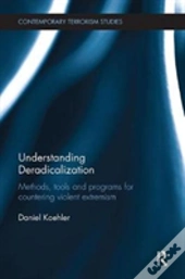 Understanding Deradicalization