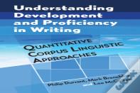 Understanding Development And Proficiency In Writing