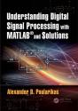 Understanding Digital Signal Processing With Matlab(R) And Solutions - Preview