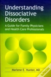 Understanding Dissociative Disorders