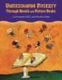 Understanding Diversity Through Novels And Picture Books - Preview