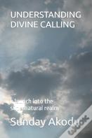Understanding Divine Calling
