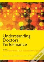 Understanding Doctors' Performance